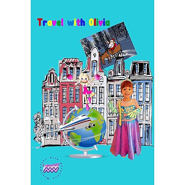 Travel with Olivia (Historias de Mike) / Historias de Mike, Daysi Santos