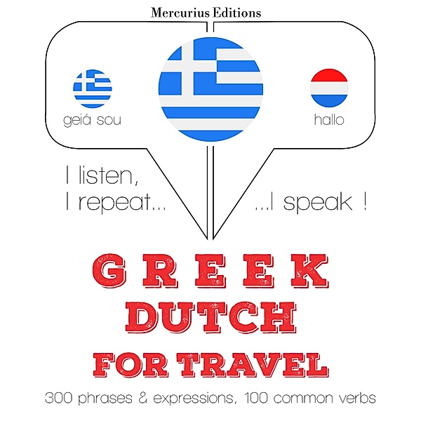 Travel words and phrases in Dutch, JM Gardner