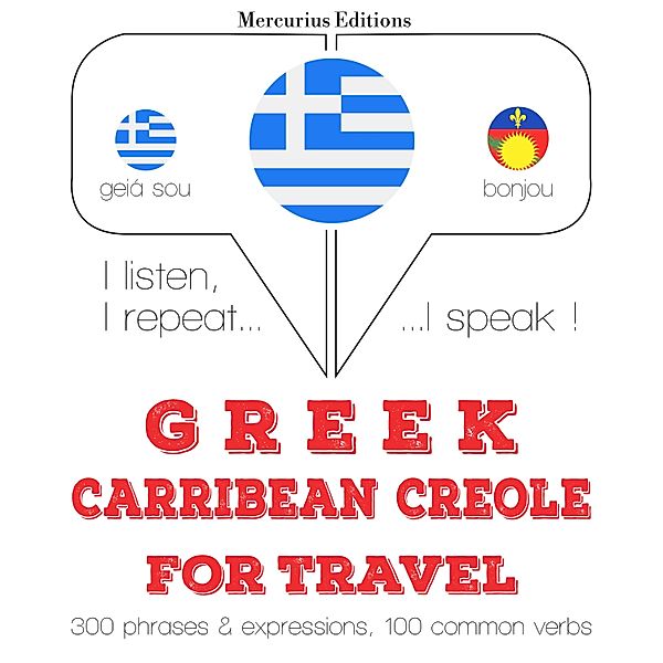 Travel words and phrases in Haitian Creole, JM Gardner