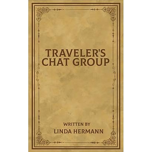 Traveler's Chat Group, Linda Hermann