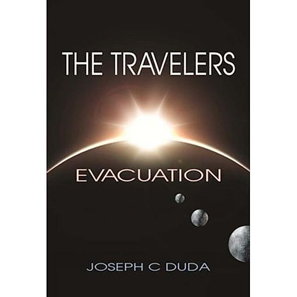 Travelers - Evacuation, Joseph C. Duda