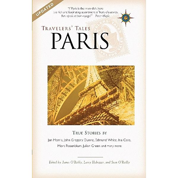 Travelers' Tales Paris / Travelers' Tales Guides