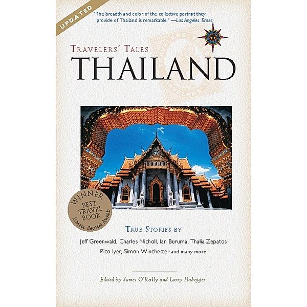 Travelers' Tales Thailand / Travelers' Tales Guides, James O'Reilly, Larry Habegger