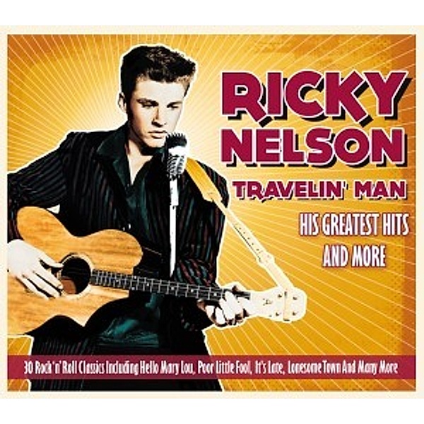 Travelin' Man - His Greatest Hits, Ricky Nelson