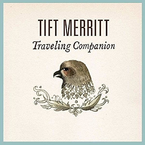 Traveling Alone (Vinyl), Tift Merritt