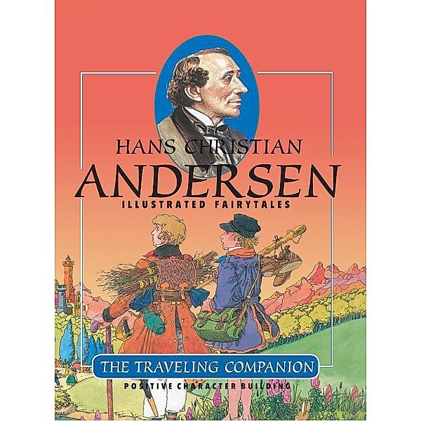 Traveling Companion / Scandinavia, Hans Christian Andersen