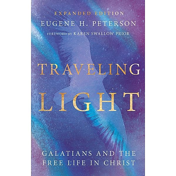 Traveling Light, Eugene H. Peterson