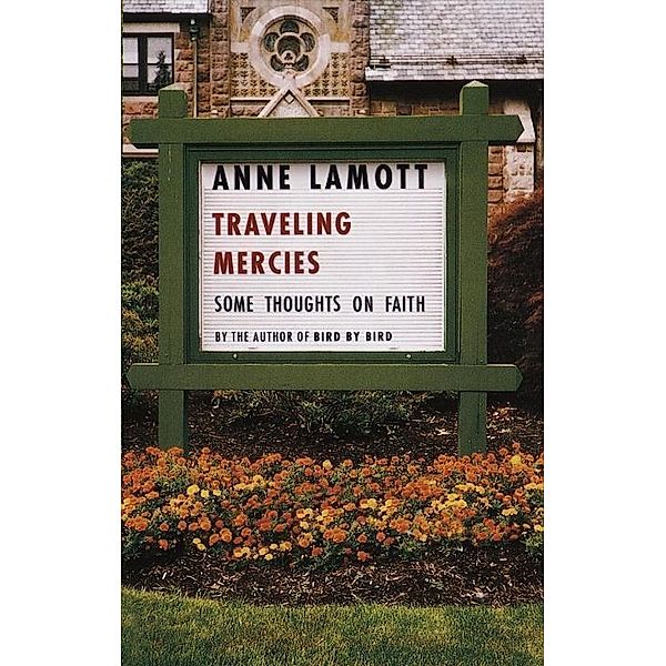 Traveling Mercies, Anne Lamott