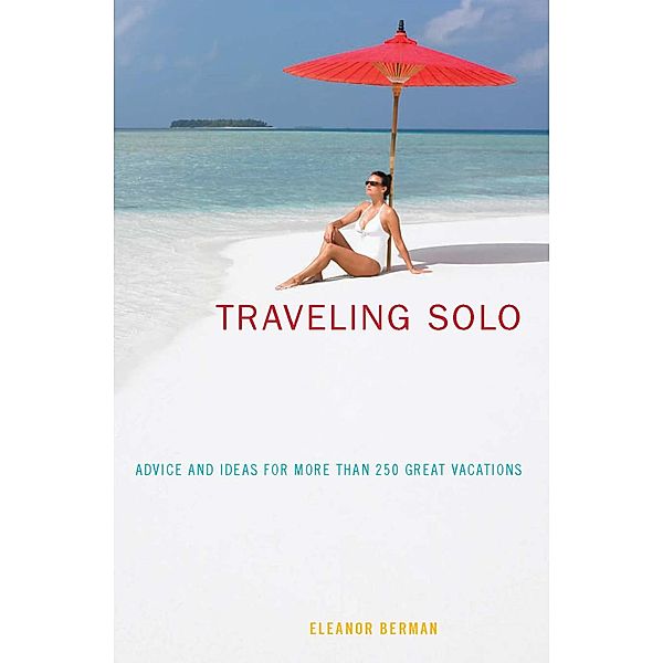 Traveling Solo, Eleanor Berman