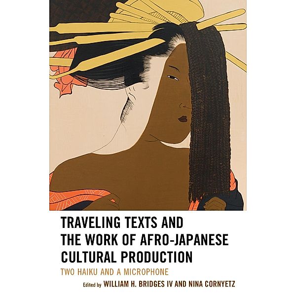 Traveling Texts and the Work of Afro-Japanese Cultural Production / New Studies in Modern Japan