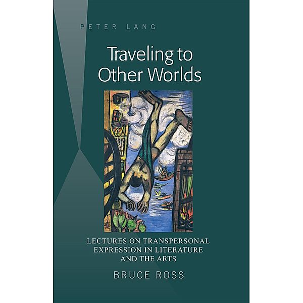 Traveling to Other Worlds, Bruce Ross