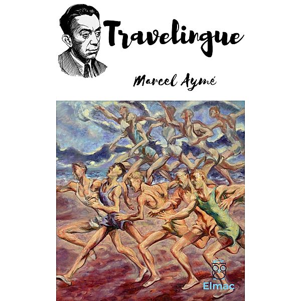 Travelingue, Marcel Aymé