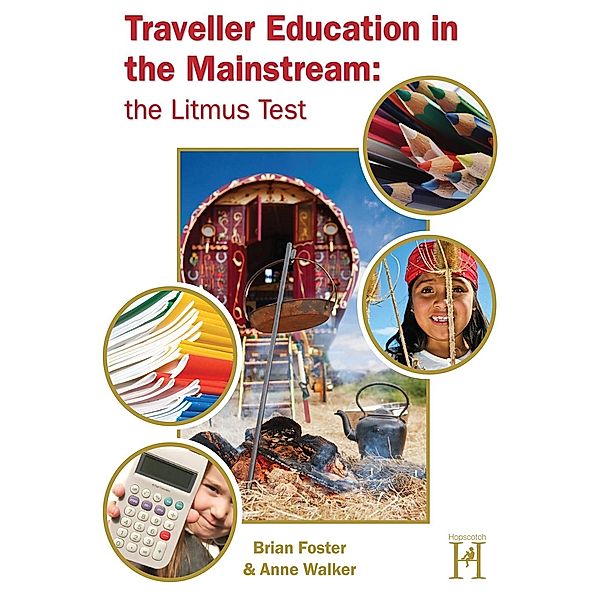 Traveller Education in the Mainstream / Andrews UK, Brian Foster