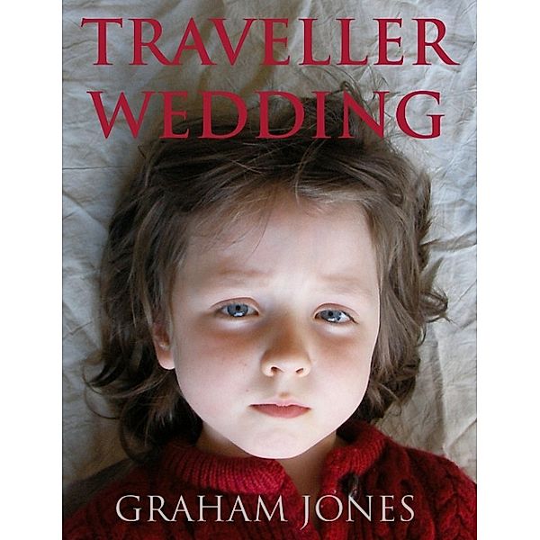 Traveller Wedding, Graham Jones