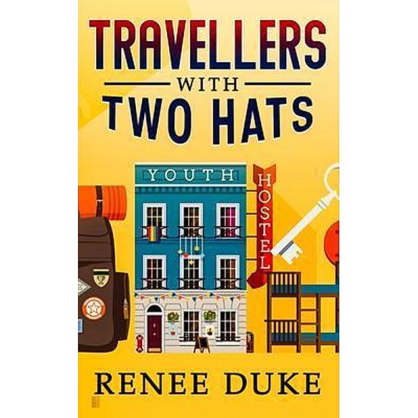 Travellers with Two Hats, Renee Duke