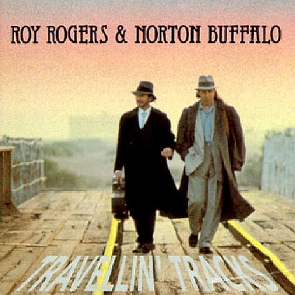 Travellin' Tracks, Roy Rogers & Norton Buff