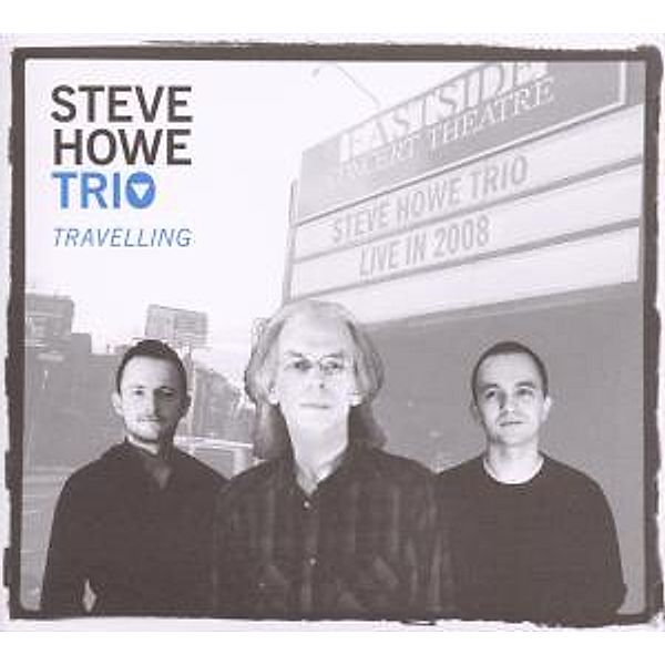 Travelling, Steve Howe Trio