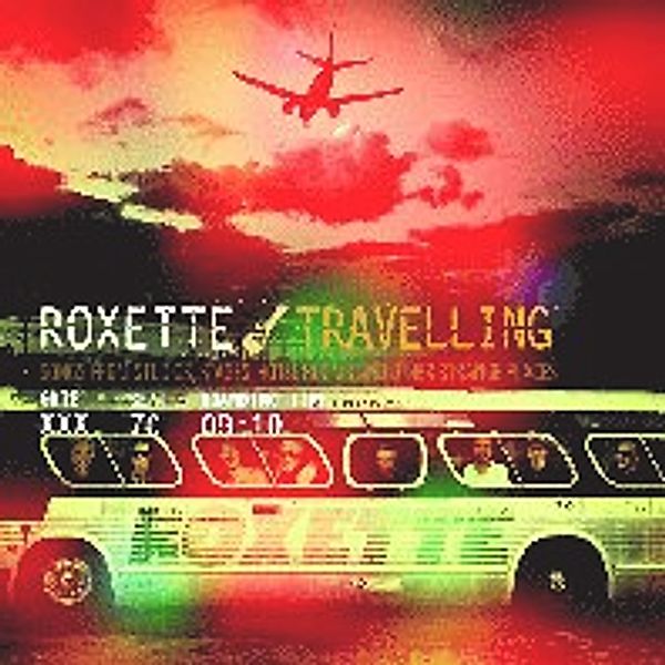 Travelling, Roxette