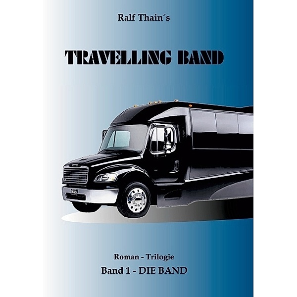 TRAVELLING BAND, Ralf Thain