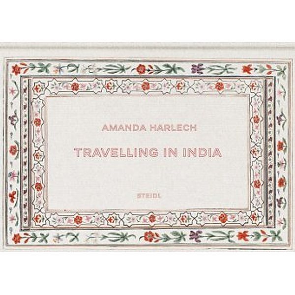 Travelling in India, Amanda Harlech