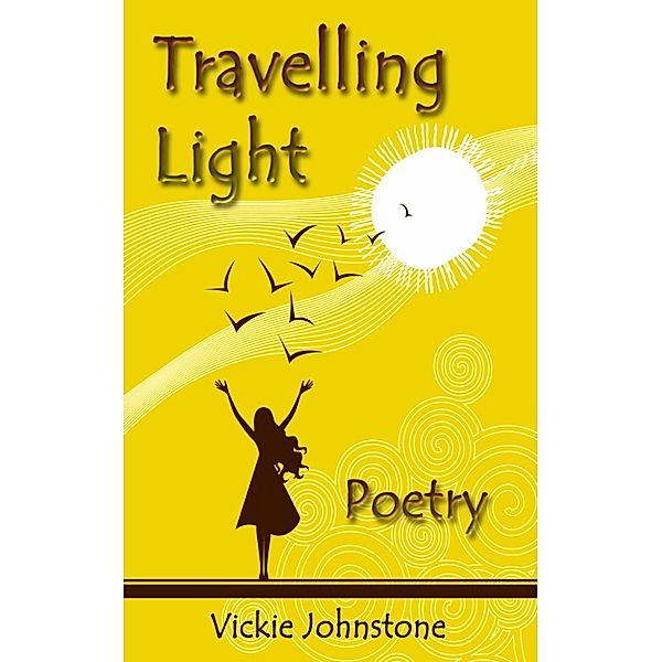 Travelling Light, Vickie Johnstone