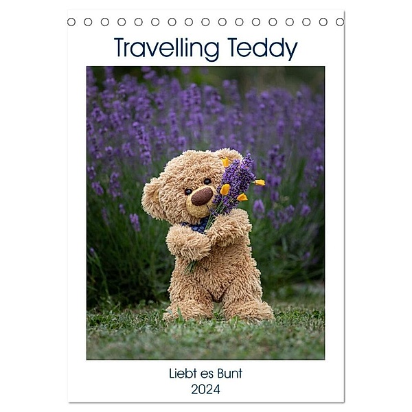Travelling Teddy liebt es Bunt (Tischkalender 2024 DIN A5 hoch), CALVENDO Monatskalender, Christian Kneidinger