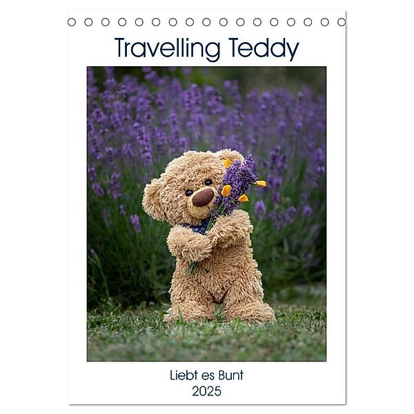 Travelling Teddy liebt es Bunt (Tischkalender 2025 DIN A5 hoch), CALVENDO Monatskalender, Calvendo, Christian Kneidinger