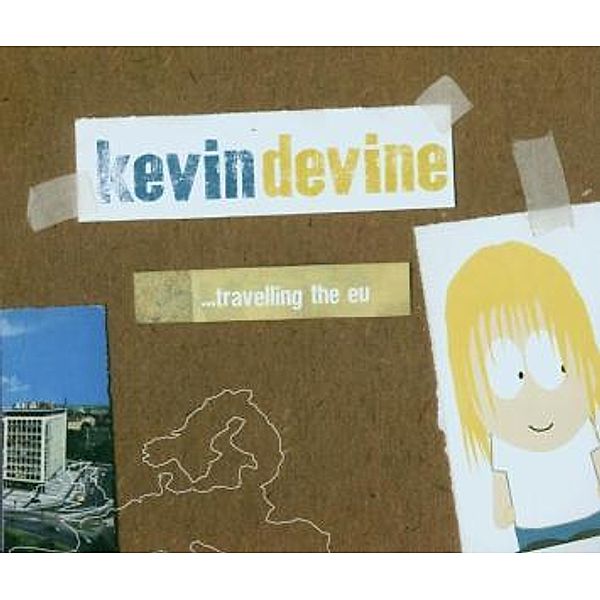 Travelling the Eu, Kevin Devine