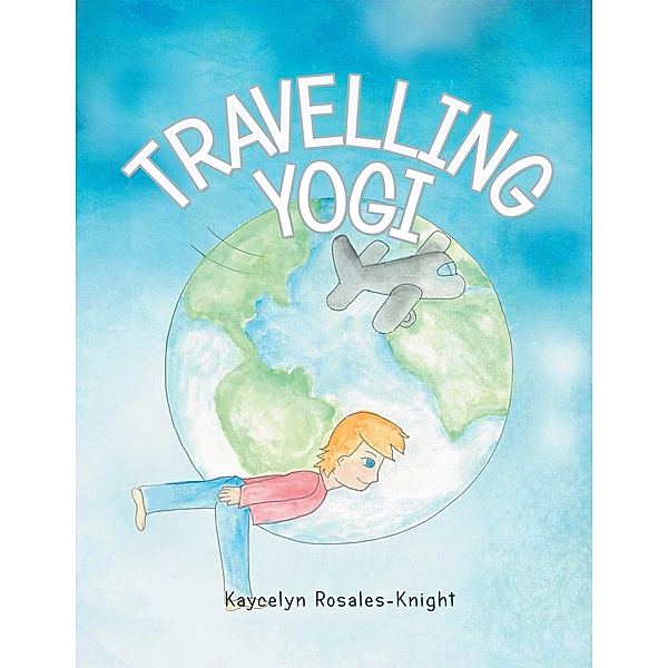 Travelling Yogi, Kaycelyn Rosales-Knight