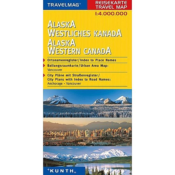 Travelmag Reisekarte Alaska, Westliches Kanada. Alaska, Western Canada