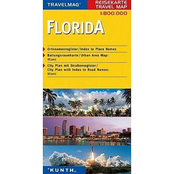 Travelmag Reisekarten: KUNTH Reisekarte Florida 1:800 000