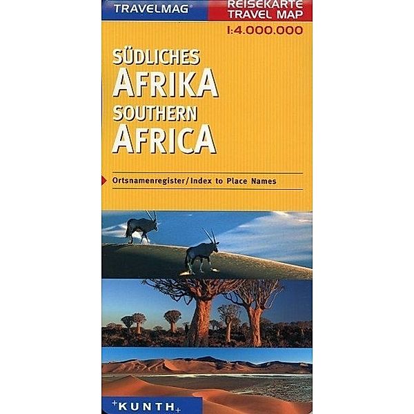 Travelmag Reisekarten: KUNTH Reisekarte Südliches Afrika 1:4 Mio.