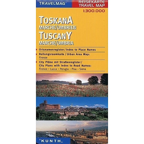 Travelmag Reisekarten: KUNTH Reisekarte Toskana 1:300 000