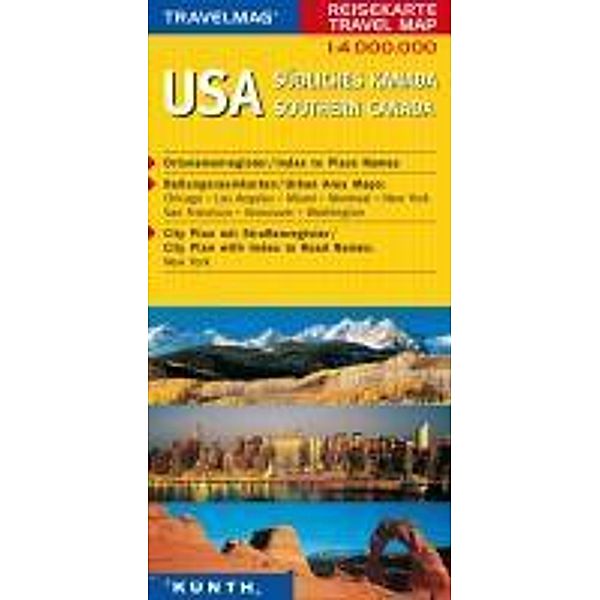 Travelmag Reisekarten: KUNTH Reisekarte USA Südiches Kanada 1:4 Mio.
