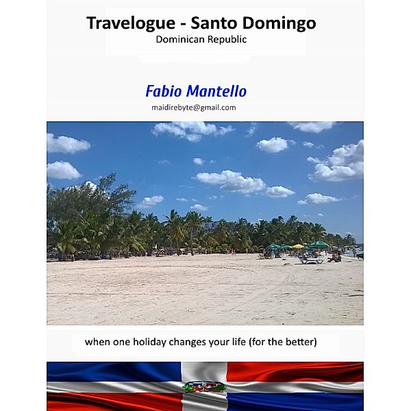 Travelogue - Santo Domingo, Fabio Mantello