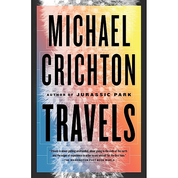Travels, Michael Crichton