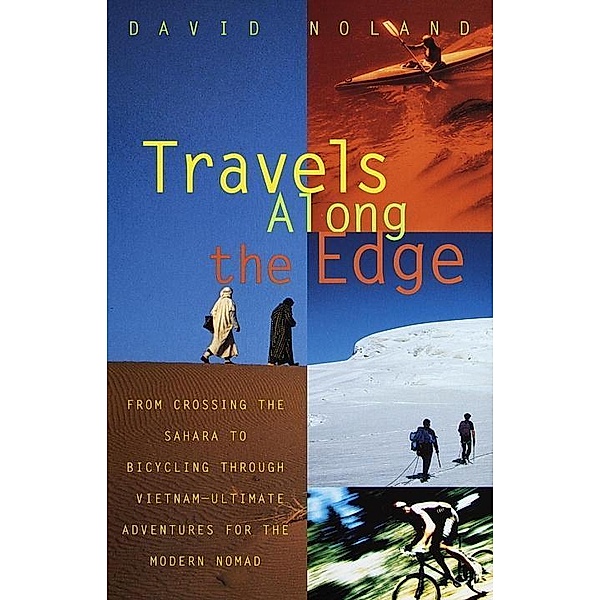 Travels Along the Edge, David Noland