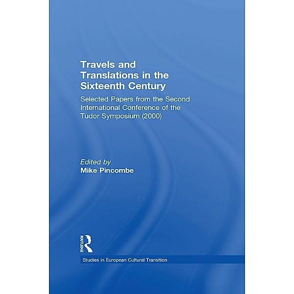Travels and Translations in the Sixteenth Century