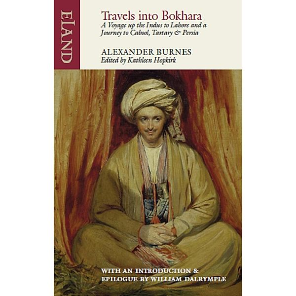 Travels into Bokhara, Alexander Burnes