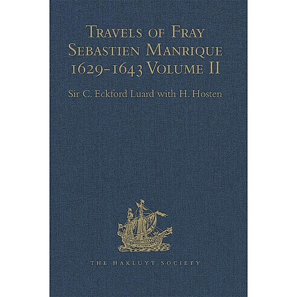 Travels of Fray Sebastien Manrique 1629-1643, H. Hosten