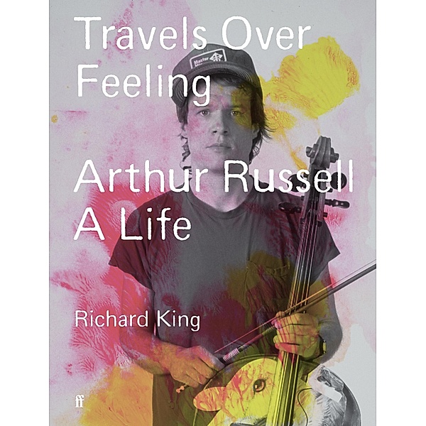 Travels Over Feeling, Richard King