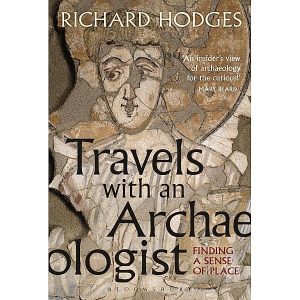 Travels with an Archaeologist, Richard Hodges