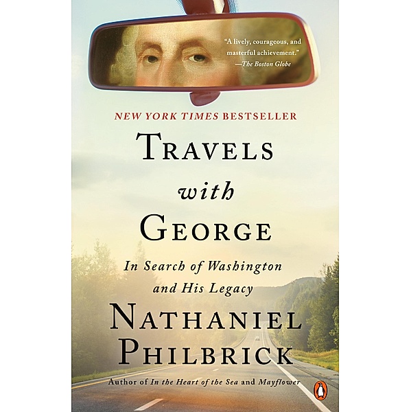 Travels with George, Nathaniel Philbrick