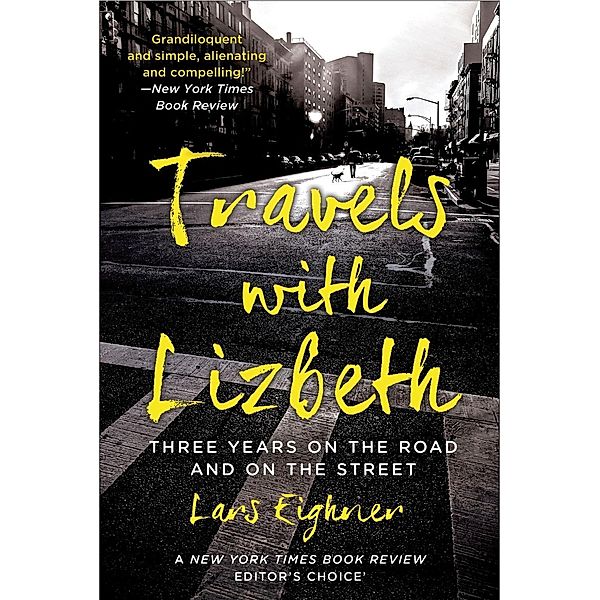 Travels with Lizbeth, Lars Eighner