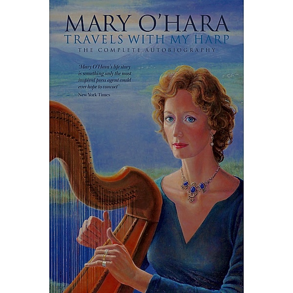 Travels With My Harp, Mary O'Hara