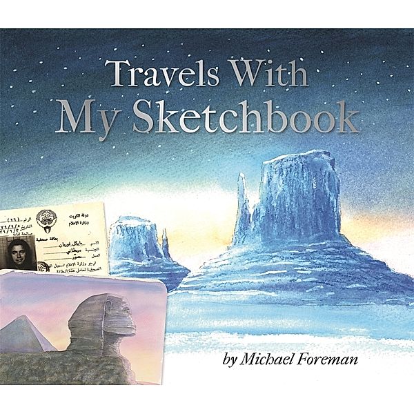 Travels With My Sketchbook, Michael Foreman