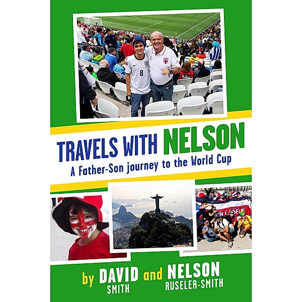 Travels with Nelson, Nelson Ruseler-Smith, David Smith