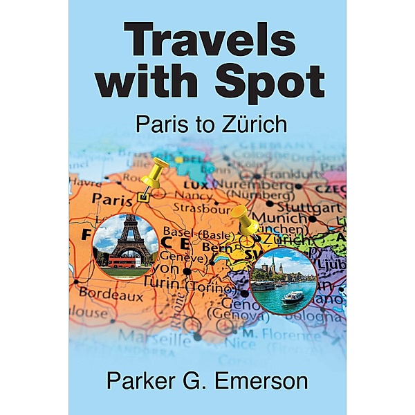 Travels with Spot, Parker G Emerson