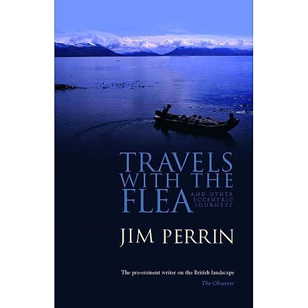 Travels with the Flea / Neil Wilson Publishing, Jim Perrin