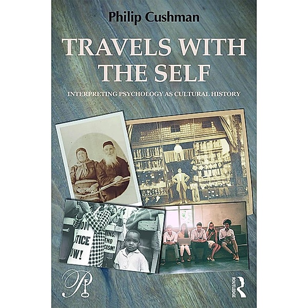 Travels with the Self, Philip Cushman